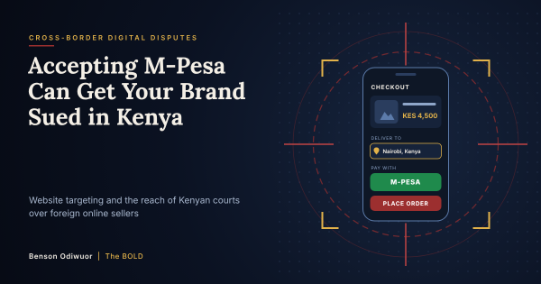 Accepting M-Pesa Can Get Your Brand Sued in Kenya